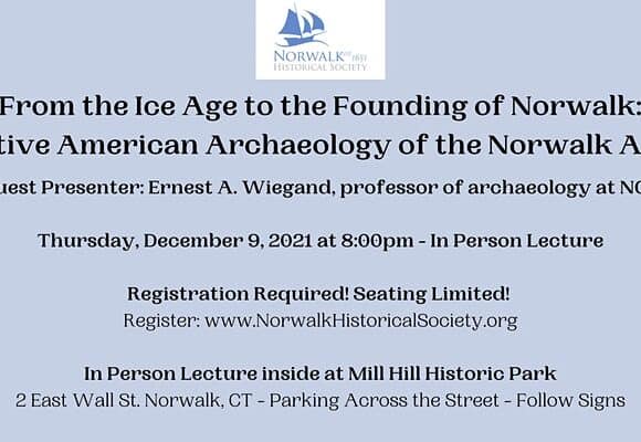Native American Archaeology of the Norwalk Area