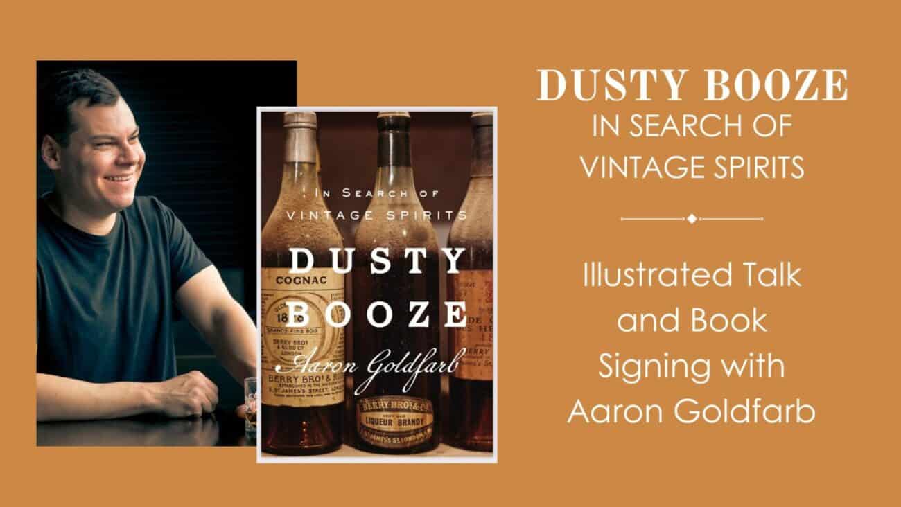 Dusty Booze: In Search of Vintage Spirits